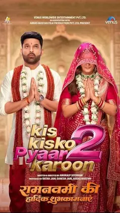 Kis Kisko Pyaar Karoon 2