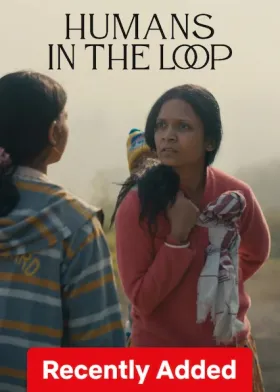 Humans in the loop - Movie free on Castle