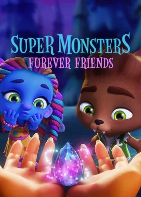 Super Monsters Furever Friends - Movie free on Castle