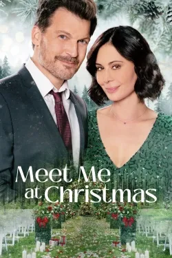 Meet Me at Christmas - Movie free on Castle