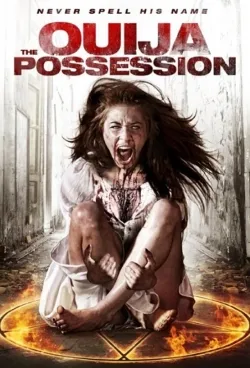 The Ouija Possession - Movie free on Castle