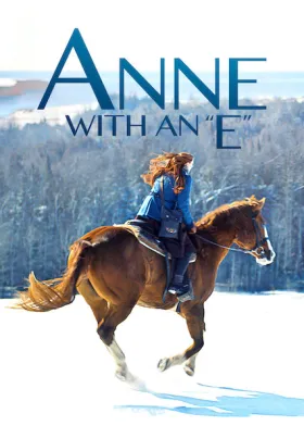 Anne with an E - Web Serie complete free on Castle