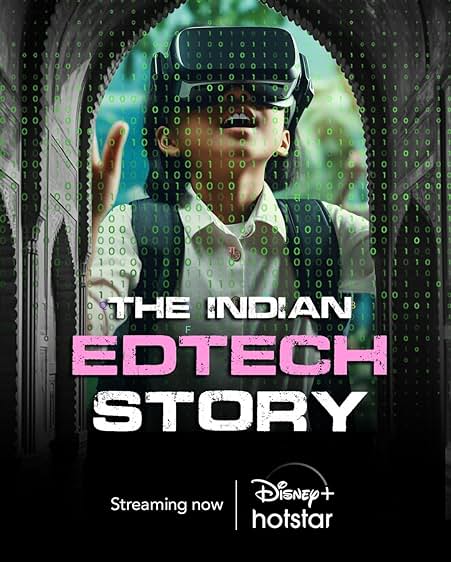 The Indian Edtech Story - Season1 Episode 1 Full Episode