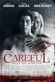 Movie Poster: Careful What You Wish For