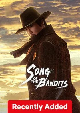 Song of the Bandits - Web Serie complete free on Castle