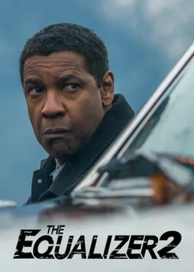 The Equalizer 2 - Movie free on Castle