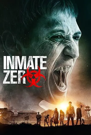 Movie Poster: Inmate Zero