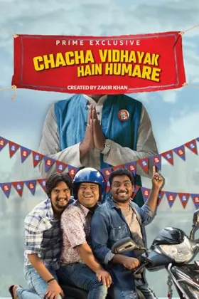 Chacha Vidhayak Hain Humare - Web Serie complete free on Castle