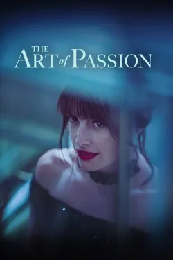 The Art of Passion - Movie free on Castle