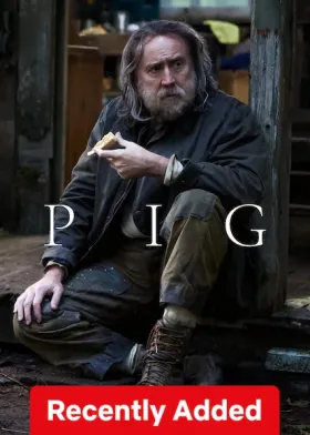 Pig - Movie free on Castle