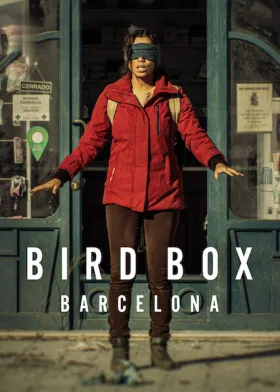 Bird Box Barcelona - Movie free on Castle
