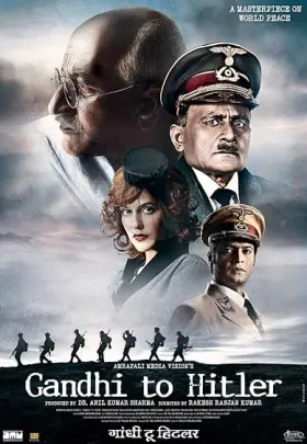 Gandhi to Hitler - Movie free on Castle