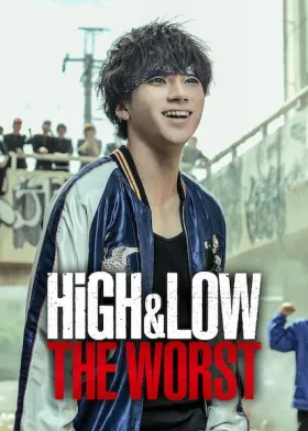 High & Low The Worst - Movie free on Castle