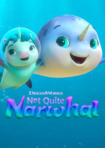 Movie Poster: Not Quite Narwhal