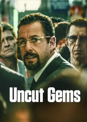 Uncut Gems - Movie free on Castle