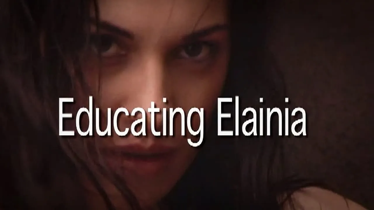 Movie Poster: Educating Elainia