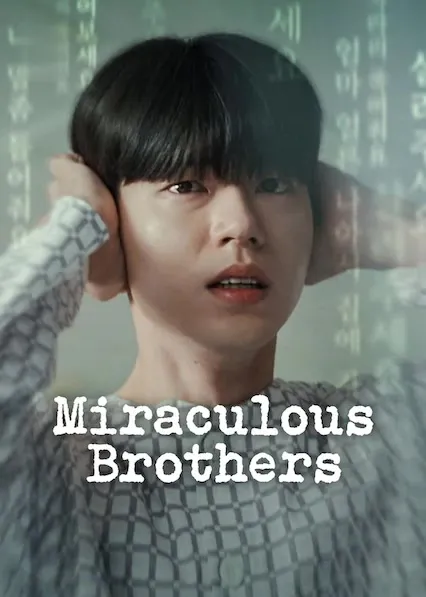 TV series poster: Miraculous Brothers