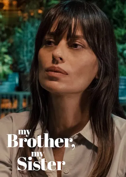 Movie Poster: My Brother, My Sister