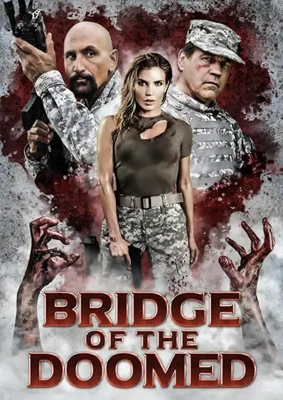 Movie Poster: Bridge of the Doomed