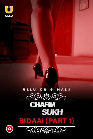 Bidaai – Charmsukh Part 2