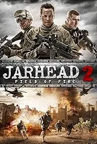 Jarhead 2: Field of Fire - Movie free on Castle