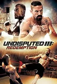 Movie Poster: Undisputed III: Redemption