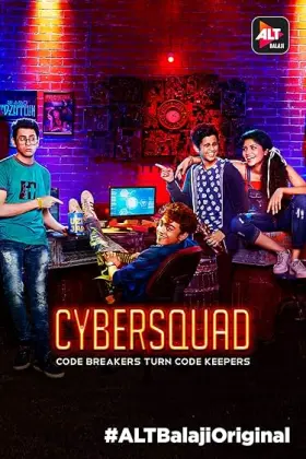 Cyber Squad - Web Serie complete free on Castle