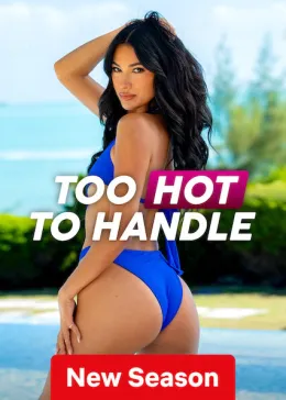 Too Hot to Handle