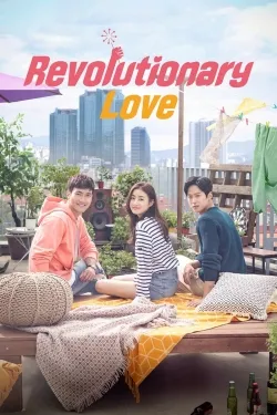 Revolutionary Love - Web Serie complete free on Castle