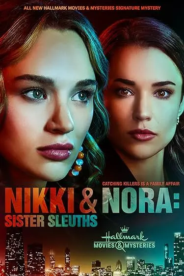 Movie Poster: Nikki & Nora: Sister Sleuths