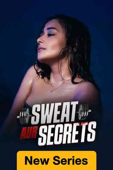 TV series poster: Sweat Aur Secrets