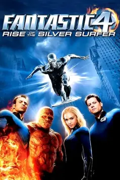 Fantastic Four: Rise of the Silver Surfer