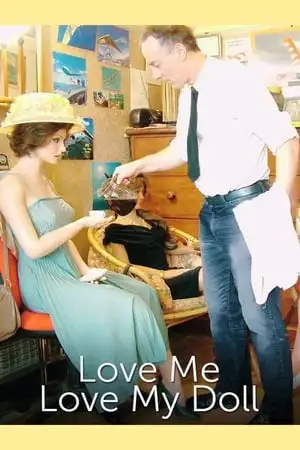 Movie Poster: Love Me, Love My Doll
