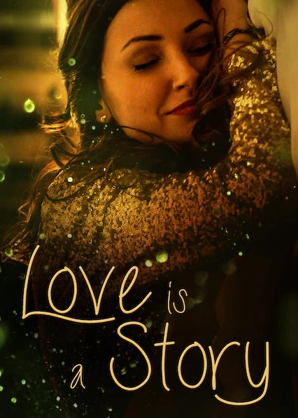 Love Is a Story