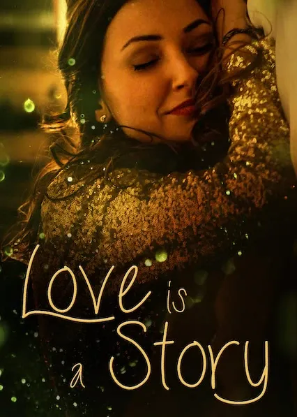 Movie Poster: Love Is a Story
