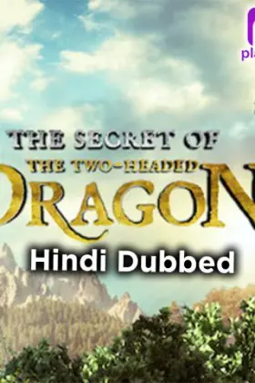 The Secret Of Two Headed Dragon  - Testing - Movie free on Castle
