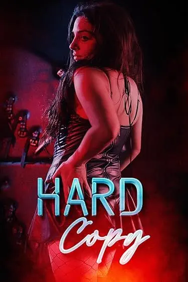 Movie Poster: Hard Copy