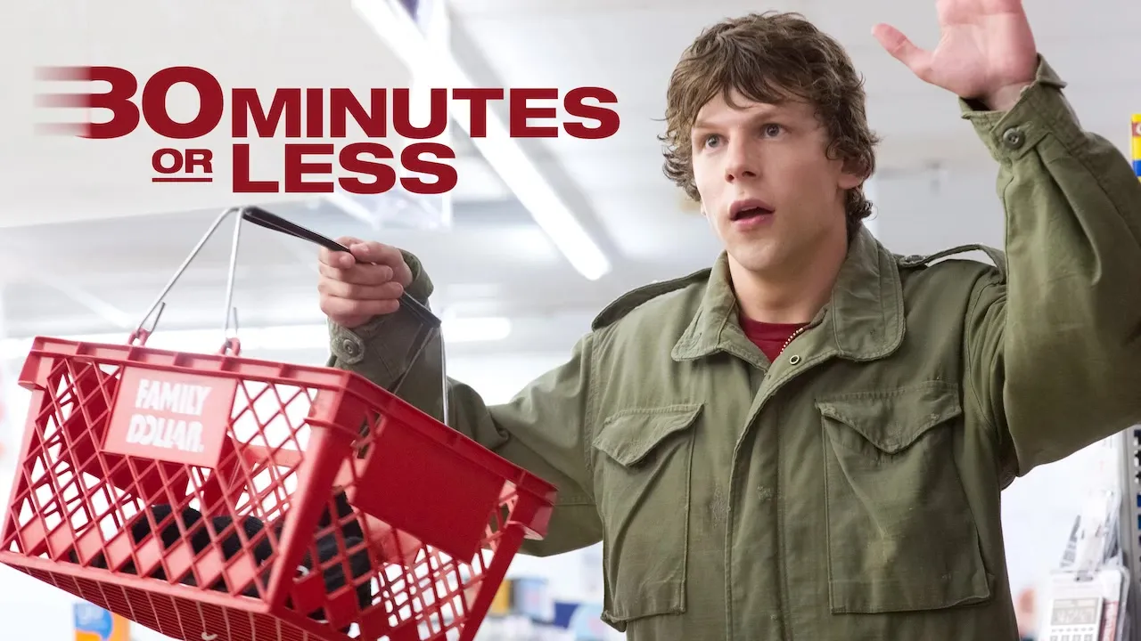 Movie Poster: 30 Minutes or Less