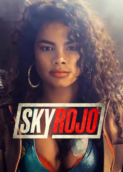 TV series poster: Sky Rojo