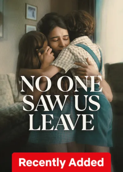 No One Saw Us Leave