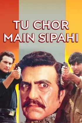 Tu Chor Main Sipahi - Movie free on Castle