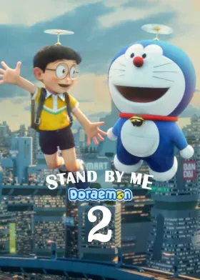 STAND BY ME Doraemon 2 - Movie free on Castle