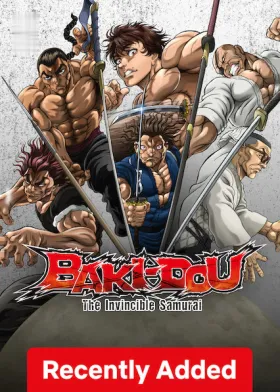 BAKI-DOU: The Invincible Samurai - Web Serie complete free on Castle