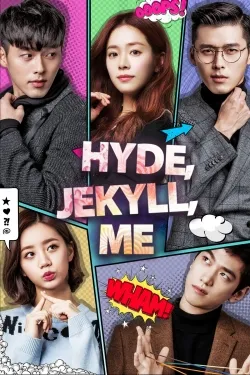 Hyde, Jekyll, Me - Web Serie complete free on Castle