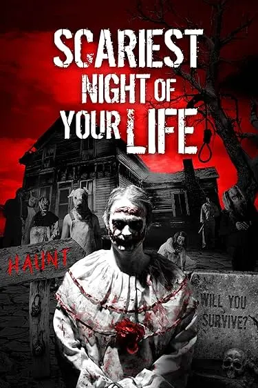 Movie Poster: Scariest Night of Your Life