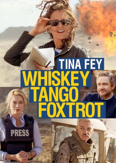 Movie Poster: Whiskey Tango Foxtrot