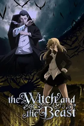 The Witch and the Beast - Web Serie complete free on Castle