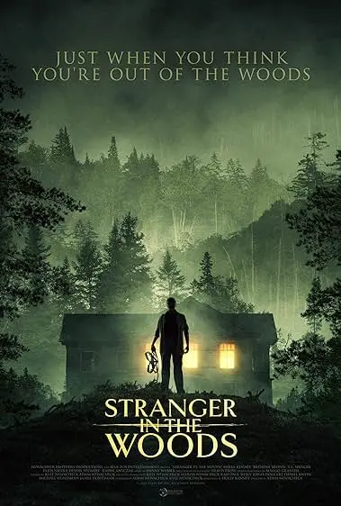 Movie Poster: Stranger in the Woods