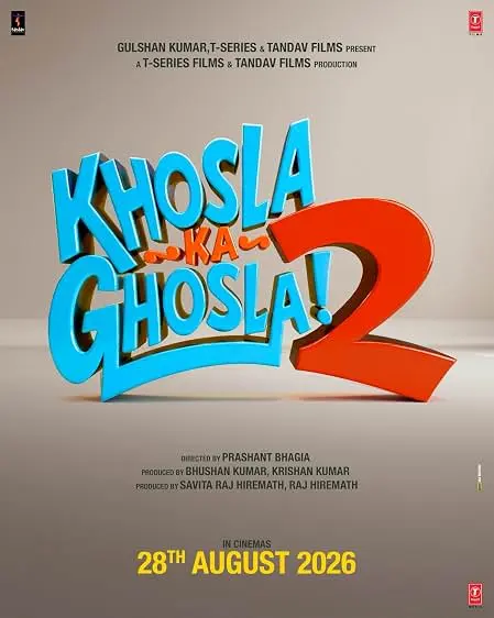 Khosla Ka Ghosla 2