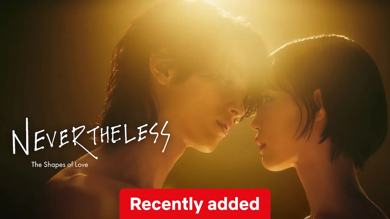 Nevertheless : The Shapes of Love